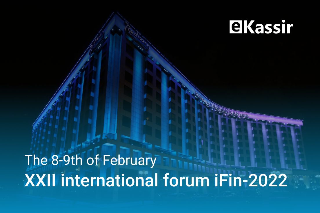 XXII International Forum iFin-2022